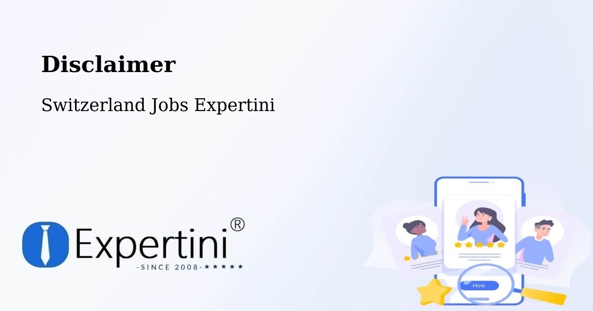 Disclaimer - Switzerland Jobs Expertini